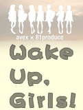 Wake Up,Girls!1